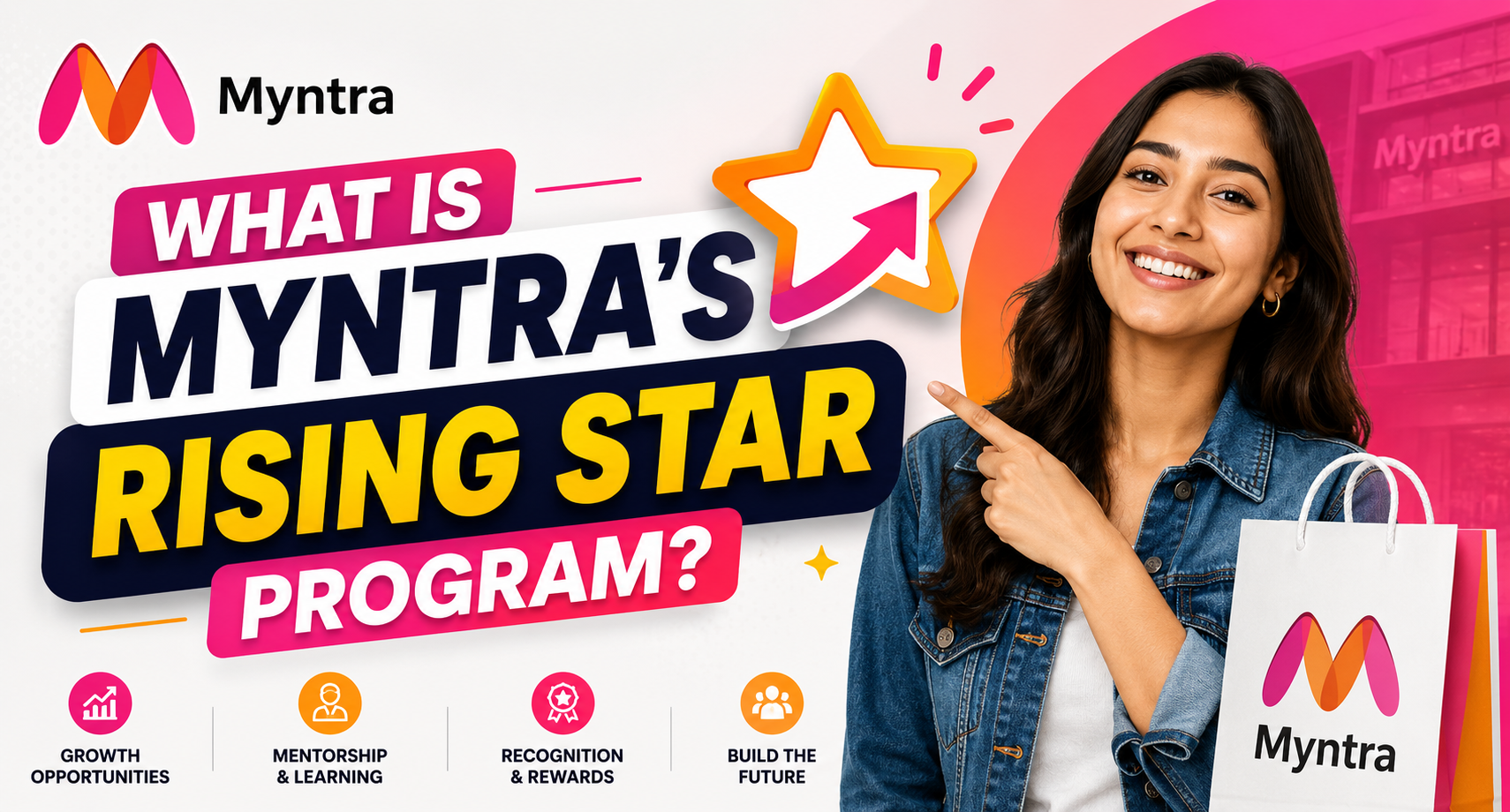 What is Myntra’s Rising Star Program?